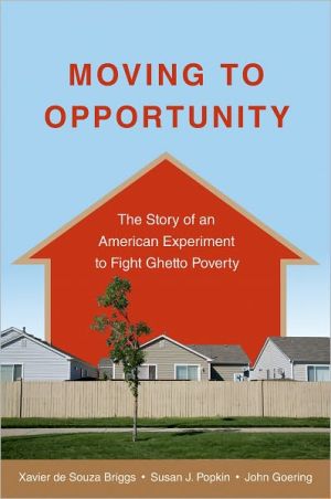 Book Moving to Opportunity: The Story of an American Experiment to Fight Ghetto Poverty free