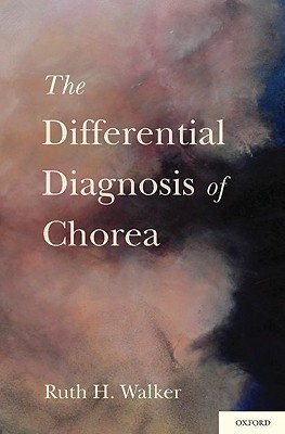 Book The Differential Diagnosis of Chorea free