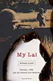 Book My Lai: Vietnam, 1968, and the Descent into Darkness (Pivotal Moments in American History) free
