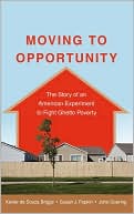 Book Moving to Opportunity: The Story of an American Experiment to Fight Ghetto Poverty free
