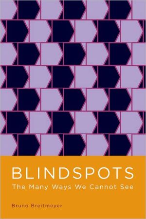 Book Blindspots: The Many Ways We Cannot See free