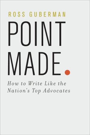 Book Point Made: How to Write Like the Nation's Top Advocates free