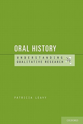 Book Oral History: Understanding Qualitative Research free