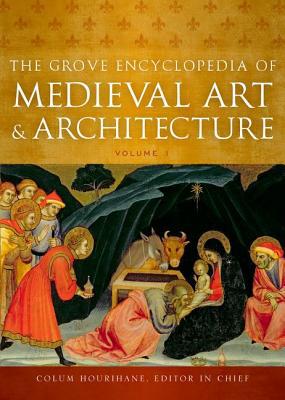Book The Grove Encyclopedia of Medieval Art and Architecture (6-Volume Set) free