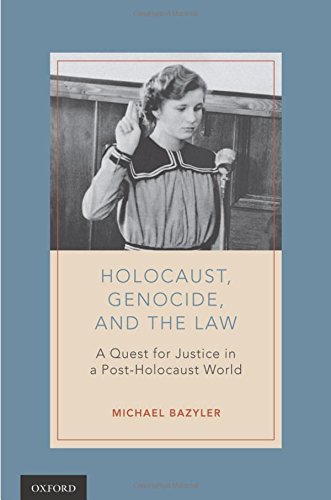 Book Holocaust, Genocide, and the Law: A Quest for Justice in a Post-Holocaust World free