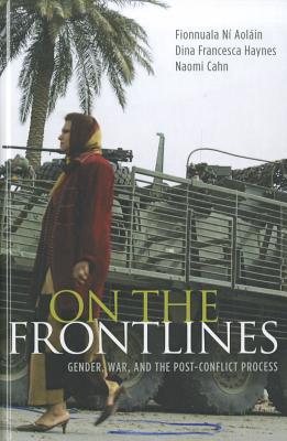 Book On the Frontlines: Gender, War, and the Post-Conflict Process free