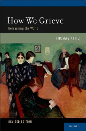 Book How We Grieve: Relearning the World free