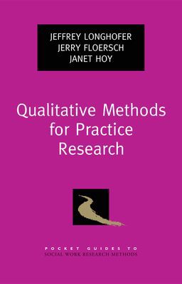 Book Qualitative Methods for Practice Research (Pocket Guide to Social Work Research Methods) free