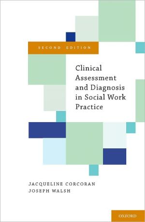 Book Clinical Assessment and Diagnosis in Social Work Practice free