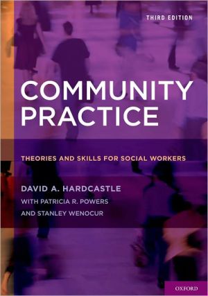 Book Community Practice: Theories and Skills for Social Workers free
