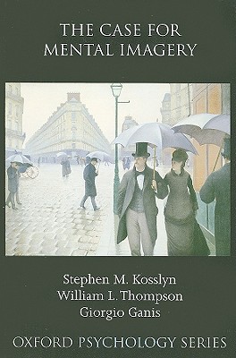 Book The Case for Mental Imagery (Oxford Psychology Series) free