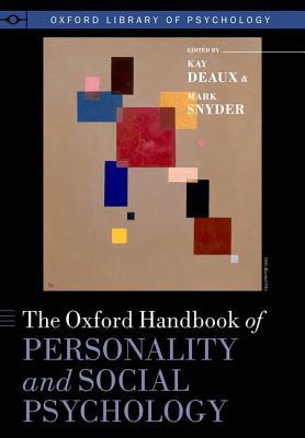 Book The Oxford Handbook of Personality and Social Psychology (Oxford Library of Psychology) free