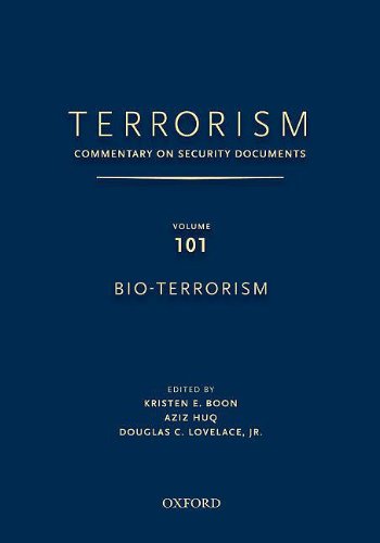 Book TERRORISM: Commentary on Security Documents, Volume 101: Bio-Terrorism free