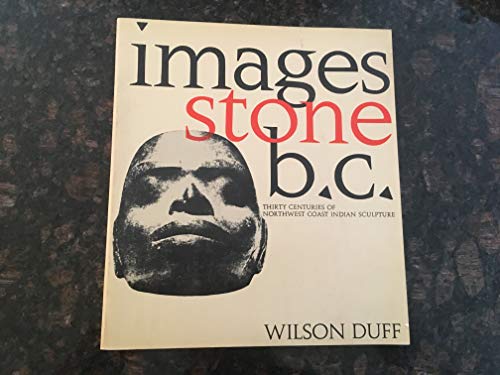 Book Images, Stone, B.c: Thirty Centuries Of Northwest Coast Indian Sculpture free