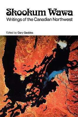 Book Skookum Wawa: Writings of the Canadian Northwest free