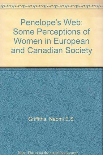 Book Penelope's web: Some perceptions of women in European and Canadian society free