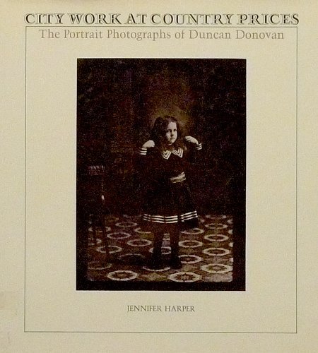 Book City work at country prices: The portrait photographs of Duncan Donovan free