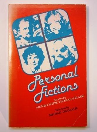Book Personal fictions: Stories by Munro, Wiebe, Thomas, & Blaise free