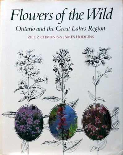 Book Flowers of the Wild: Ontario and the Great Lakes Region free