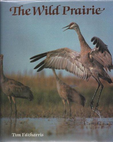 Book The Wild Prairie: A Natural History of the Western Plains free