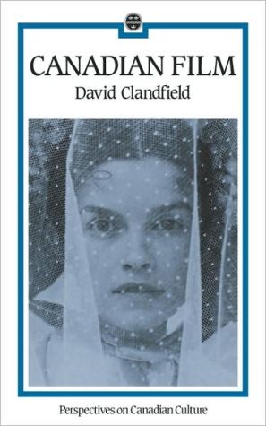Book Canadian Film (Perspectives on Canadian Culture) free