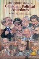 Book The Oxford Book of Canadian Political Anecdotes free