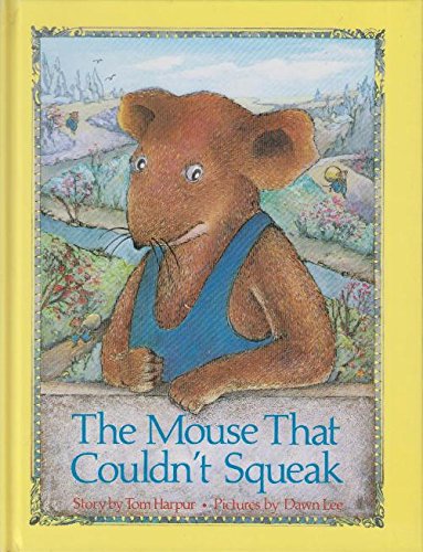 Book The Mouse That Couldn't Squeak free