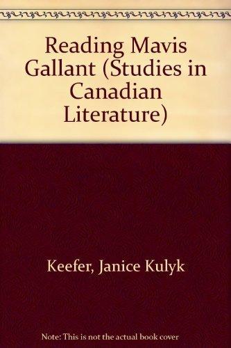 Book Reading Mavis Gallant (Studies in Canadian Literature) free