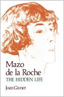 Book Mazo de la Roche: The Hidden Life free