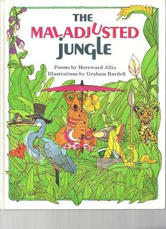 Book The maladjusted jungle: Poems free