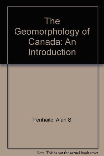 Book The Geomorphology of Canada: An Introduction free