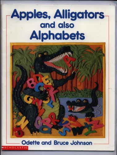 Book Apples, alligators, and also alphabets free