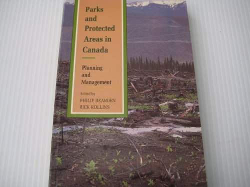 Book Parks and Protected Areas in Canada: Planning and Management free