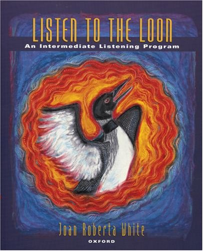 Book Listen to the Loon: An Intermediate Listening Program Student Book free
