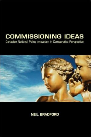 Book Commissioning Ideas : Canadian National Policy Innovation in Comparative Perspective free