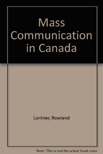 Book Mass Communication in Canada free