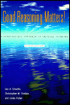 Book Good Reasoning Matters!: A Constructive Approach to Critical Thinking free