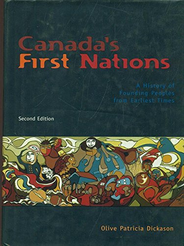 Book Canada's First Nations: A History of Founding Peoples from Earliest Times free
