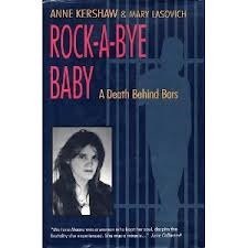 Book Rock-A-Bye Baby: A Death Behind Bars free