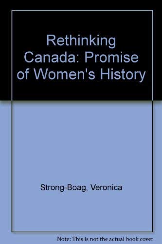 Book Rethinking Canada: The Promise of Women's History free