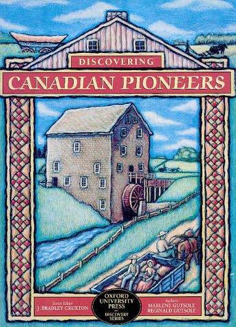 Book Discovering Canadian Pioneers (Discovery series) free