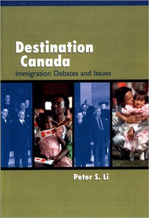 Book Destination Canada: Immigration Debates and Issues free