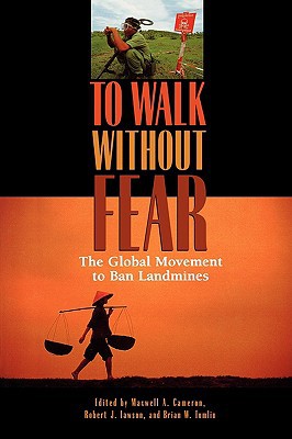 Book To Walk without Fear: The Global Movement to Ban Landmines free