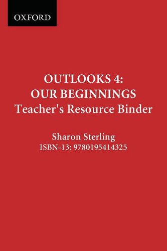 Book Outlooks 4:Teacher's Resource Binder free Book Outlooks 4:Teacher's Resource Binder free