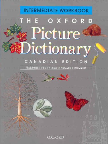 Book The Oxford Picture Dictionary, Canadian Edition (Intermediate Workbook) free