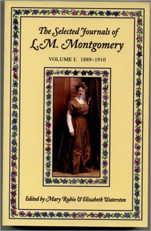 Book The Selected Journals of L.M. Montgomery, Vol. 1: 1889-1910 free