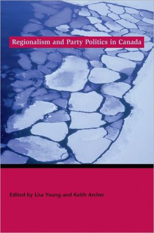 Book Regionalism and Party Politics in Canada free