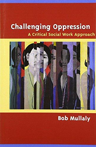 Book Challenging Oppression: A Critical Social Work Approach free