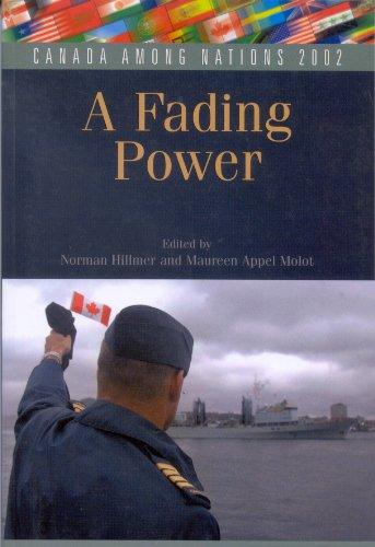 Book Canada among Nations 2002: A Fading Power (Canada Among Nations Series) free
