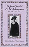 Book The Selected Journals of L.M. Montgomery, Volume II: 1910-1921 free